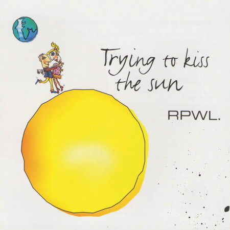 RPWL | Trying To Kiss The Sun 2002
